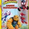 SPIDEY Y SU SUPEREQUIPO VOL.08: AMIGOS FANTASTICOS (MI PRIMER COMIC) [CARTONE]