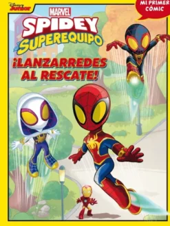 SPIDEY Y SU SUPEREQUIPO VOL.07: ¡LANZARREDES AL RESCATE (MI PRIMER COMIC) [CARTONE]