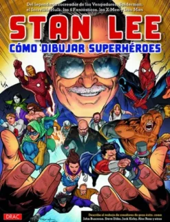 STAN LEE: COMO DIBUJAR SUPERHEROES [RUSTICA]