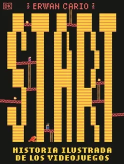 START! HISTORIA ILUSTRADA DE LOS VIDEOJUEGOS [CARTONE]