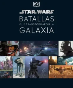 STAR WARS: BATALLAS QUE TRANSFORMARON LA GALAXIA [CARTONE]