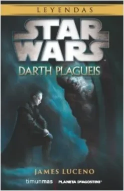 STAR WARS: DARTH PLAGUEIS [RUSTICA]