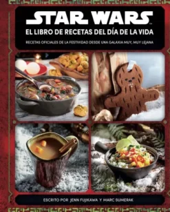 STAR WARS EL LIBRO DE RECETAS DEL DIA DE LA VIDA [CARTONE]