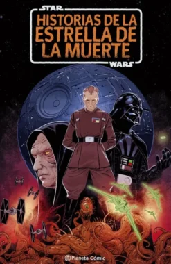 STAR WARS: HISTORIAS DE LA ESTRELLA DE LA MUERTE [CARTONE]