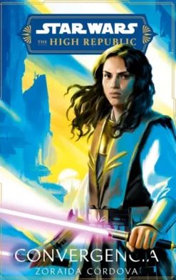 STAR WARS THE HIGH REPUBLIC: CONVERGENCIA (NOVELA) [RUSTICA]