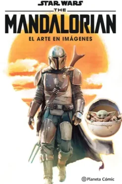STAR WARS THE MANDALORIAN: EL ARTE EN IMAGENES [CARTONE]