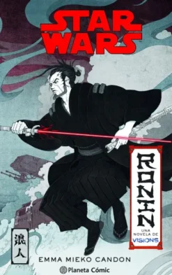 STAR WARS VISIONS: RONIN [RUSTICA]