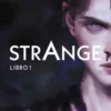 STRANGE (LIBRO 1) [RUSTICA]