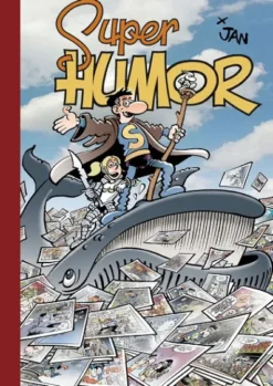 SUPER HUMOR: SUPERLOPEZ Nº23: JUEGOS DE BALLENAS [CARTONE]