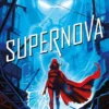 SUPERNOVA (RENEGADOS VOL.3) [RUSTICA]