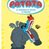 SUPERPATATA VOL.04: LA VENGANZA DE MALICIA LA MALIGNA [RUSTICA]