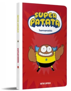 SUPERPATATA VOL.06: SUPERSUPERPATATA [RUSTICA]