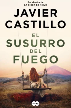 SUSURRO DEL FUEGO [RUSTICA]