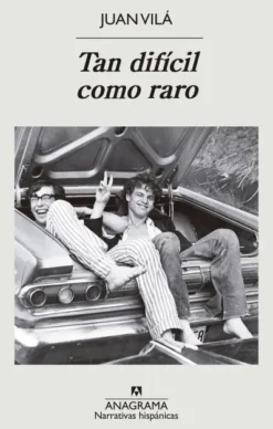 TAN DIFICIL COMO RARO [RUSTICA]