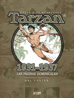 TARZAN POR HAL FOSTER: LAS PAGINAS DOMINICALES (1931-1937) [CARTONE]