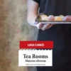 TEA ROOMS [RUSTICA]