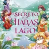 TEA STILTON: EL SECRETO DE LAS HADAS DEL LAGO (LIBRO 1) [CARTONE]