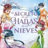 TEA STILTON: EL SECRETO DE LAS HADAS DE LAS NIEVES (LIBRO 2) [CARTONE]