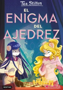 TEA STILTON Nº54: EL ENIGMA DEL AJEDREZ [CARTONE]