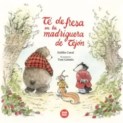 TE DE FRESA EN LA MADRIGUERA DE TEJON [CARTONE]