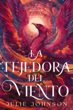 TEJEDORA DEL VIENTO, LA (EL REINO DE LOS VESTIGIOS 1) [RUSTICA]
