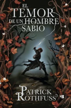 TEMOR DE UN HOMBRE SABIO, EL (ASESINO DE REYES 2) [RUSTICA]