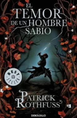 TEMOR DE UN HOMBRE SABIO, EL [BOLSILLO]