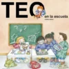 TEO EN LA ESCUELA [CARTONE]