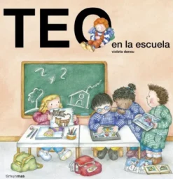 TEO EN LA ESCUELA [CARTONE]