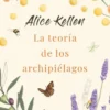 TEORIA DE LOS ARCHIPIELAGOS, LA [CARTONE]