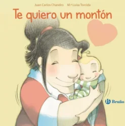 TE QUIERO UN MONTON [CARTONE]