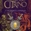TERREMOTO CITRINO, EL (LA DECISION DE LA ESPADA 3) [RUSTICA]