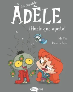 TERRIBLE ADELE, LA VOL.11: ¡HUELE QUE APESTA! [RUSTICA]