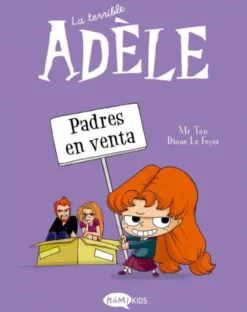 TERRIBLE ADELE, LA VOL.08: PADRES EN VENTA [RUSTICA]