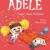 TERRIBLE ADELE, LA VOL.13: SUPER BESOS BABOSOS [RUSTICA]