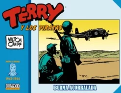 TERRY Y LOS PIRATAS (1943-1944): BURMA ACORRALADA [CARTONE]