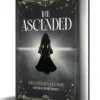 THE ASCENDED (SERIE AESYMAREAN 1) [RUSTICA]