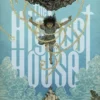 THE HIGHEST HOUSE [CARTONE]
