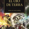 THE HORUS HERESY Nº35: EL OJO DE TERRA (WARHAMMER 40.000) [RUSTICA]