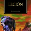 THE HORUS HERESY Nº07: LEGION (WARHAMMER 40.000) [RUSTICA]