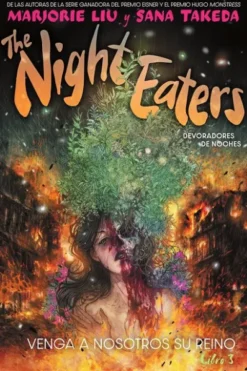 THE NIGHT EATERS (DEVORADORES DE NOCHE) VOL.3: VENGA A NOSOTROS SU REINO [CARTONE]