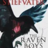 THE RAVEN BOYS I: LA PROFECIA DEL CUERVO [RUSTICA]