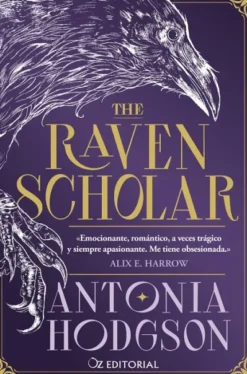 THE RAVEN SCHOLAR [RUSTICA]