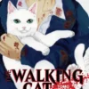 THE WALKING CAT [RUSTICA]