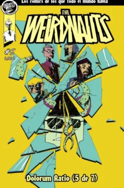 THE WEIRDNAUTS Nº05: DOLORUM RATIO (5 DE 7) [GRAPA]