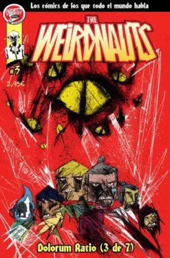 THE WEIRDNAUTS Nº03: DOLORUM RATIO (3 DE 7) [GRAPA]