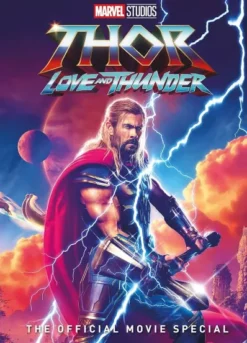 THOR LOVE AND THUNDER: THE OFFICIAL MOVIE SPECIAL [CARTONE]