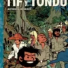 TIF Y TONDU VOL.04: MISTERIOS AL DESCUBIERTO [CARTONE]