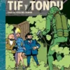 TIF Y TONDU VOL.01: TRAS LA PISTA DEL CRIMEN [CARTONE]