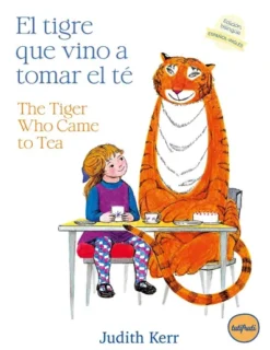TIGRE QUE VINO A TOMAR EL TE / THE TIGER WHO CAME TO TEA (EDICION BILINGUE) [CARTONE]